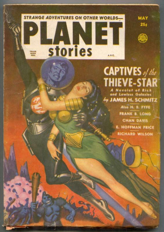 Planet Stories Pulp May 1951- Captives of the Thieve-Star