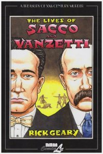 Rick Geary-The Lives Of Sacco And Vanzetti BOOK NEW