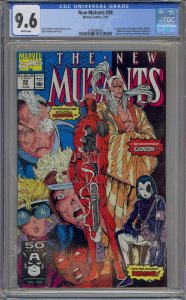 NEW MUTANTS #98 CGC 9.6 1ST DEADPOOL COPYCAT WHITE PAGES 6002