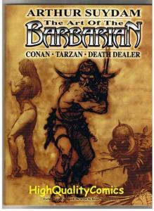 ART of the BARBARIAN sc, NM, SIGNED by Arthur Suydam, 2005, more A.S. in store