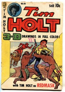 Tim Holt #40 --ME-3-d art-Red mask-Black Phantom-Ghost Rider-1940