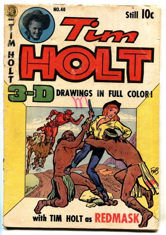 Tim Holt #40 --ME-3-d art-Red mask-Black Phantom-Ghost Rider-1940