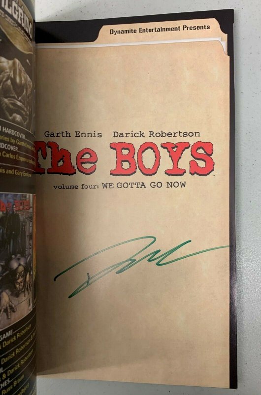 The Boys Vol. 4 We Gotta Go Now Paperback 2009 Signed Darick Robertson 