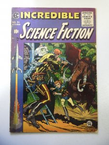 Incredible Science Fiction #31 (1955) FR/GD Condition tape on spine