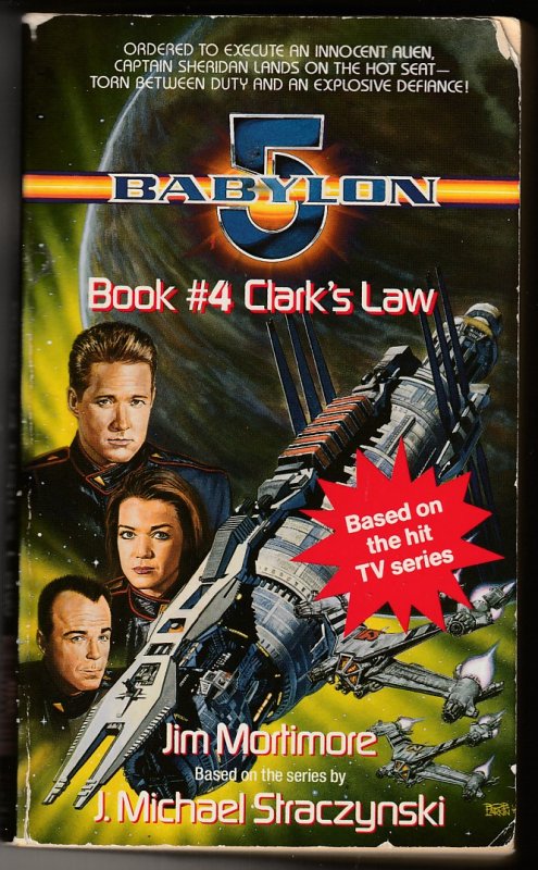 Babylon 5 Book # 4 Clark’s Law by John Mortimore