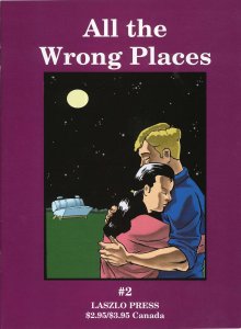 All the Wrong Places #2 VG ; Laszlo | low grade comic Tom Galambos