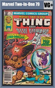 Marvel Two-In-One 79 (1981) VG+ Blue Diamond Mark Jewelers