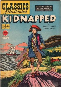 Classics Illustrated (Gilberton) #46 POOR ; Gilberton | low grade comic Kidnappe