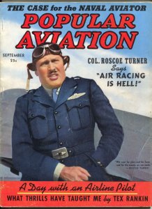 Popular Aviation 10/1939- photo cover-WWII info-Col Roscoe Turner-VG