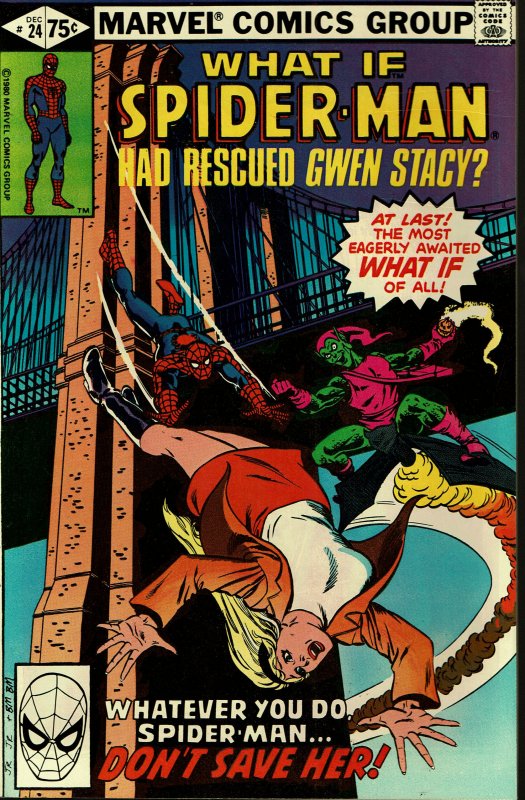 What If... #24 - VF/NM - Spider-Man had Rescued Gwen Stacy?