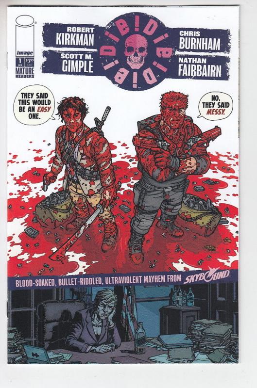 DIE DIE DIE RETAILER THANK YOU SPECIAL VARIANT KIRKMAN Said this Would Be Easy