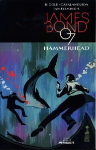 James Bond: Hammerhead #2 FN ; Dynamite | Andy Diggle