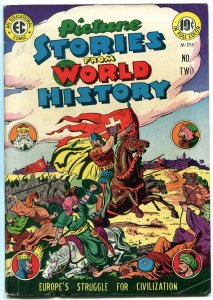 Picture Stories From World History #2 1947- EC comic- crusades- Mongols VG/F