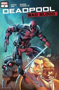 Deadpool: Bad Blood (2022) #2 NM Rob Liefeld