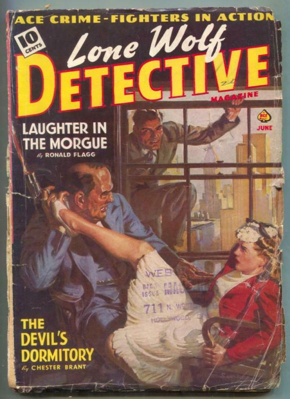 Lone Wolf Detective Pulp June 1940- Devil's Dormitory G-