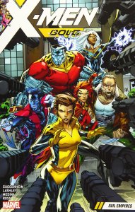 X-Men: Gold (2nd Series) TPB #2 VF/NM ; Marvel | Evil Empires