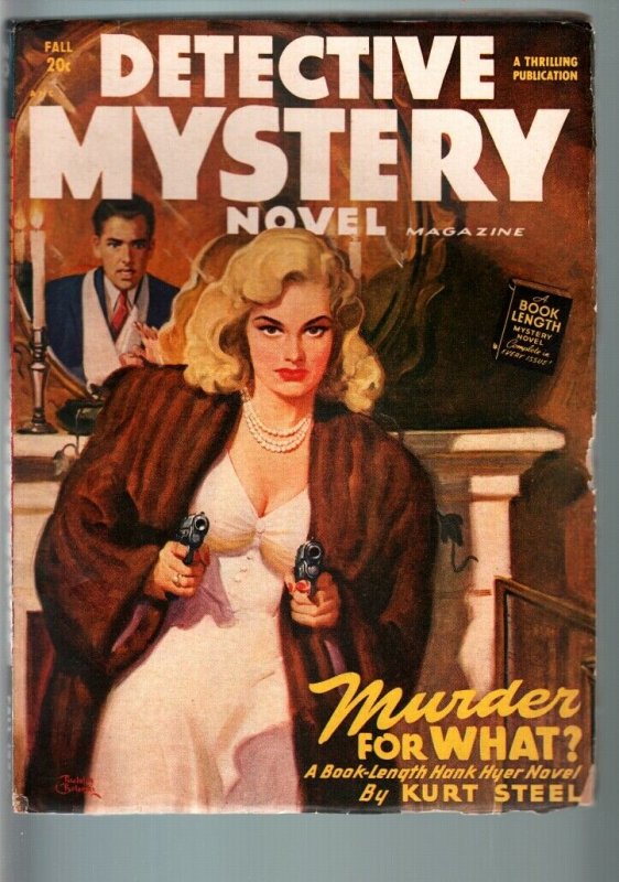 DETECTIVE MYSTERY NOVEL FALL 1948-HARD BOILED PULP-G/VG-BLONDE GUN MOLL  G/VG