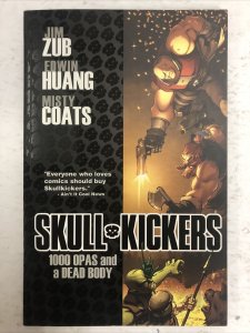 Skull Kickers 100 OPAS And A Dead Body Bu Jim Zub (2011) TPB Image Comics