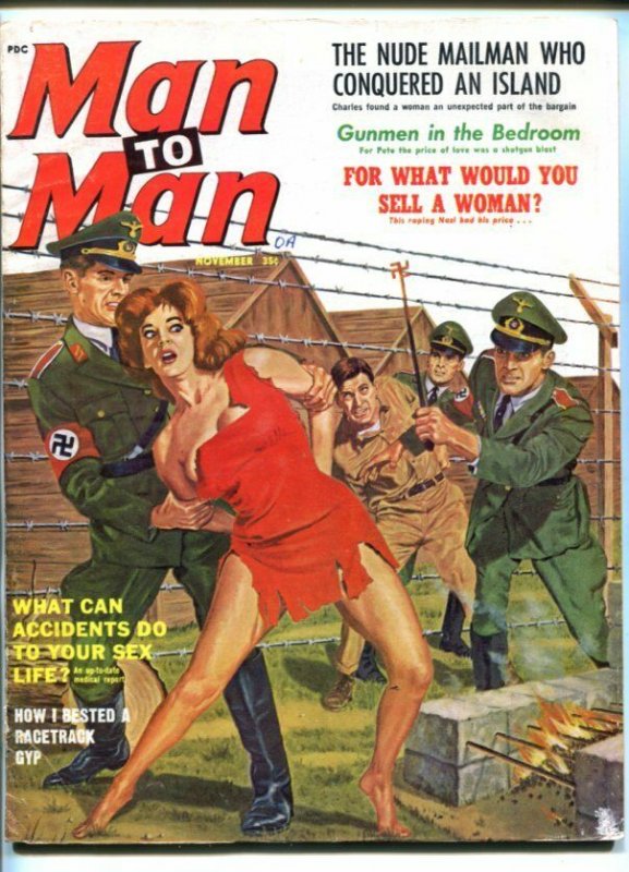 MAN TO MAN-NOV 1962-NAZI-BRANDING-CHEESECAKE-TERROR-TORTURE-good/vg