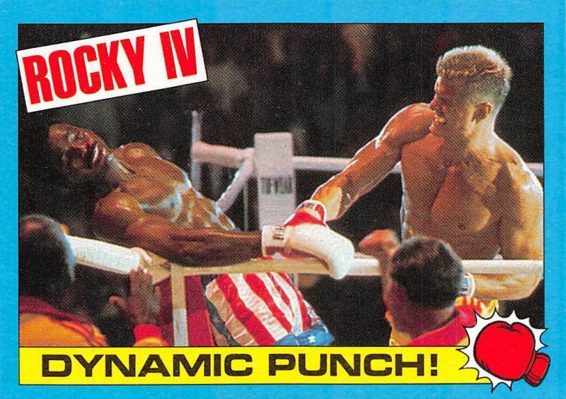 1985 Topps Rocky IV #19 Dynamic Punch! > Ivan Drago > Apollo Creed