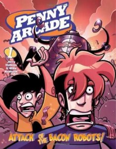 Attack of the Bacon Robots (Penny Arcade, Vol. 1) TPB