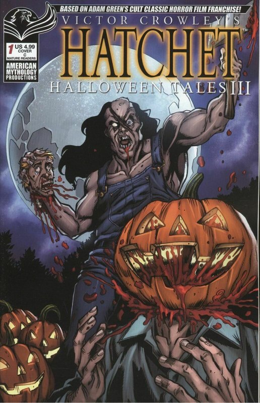 Hatchet Halloween Tales III (Victor Crowley's ) #1C VF/NM; American Mythology |