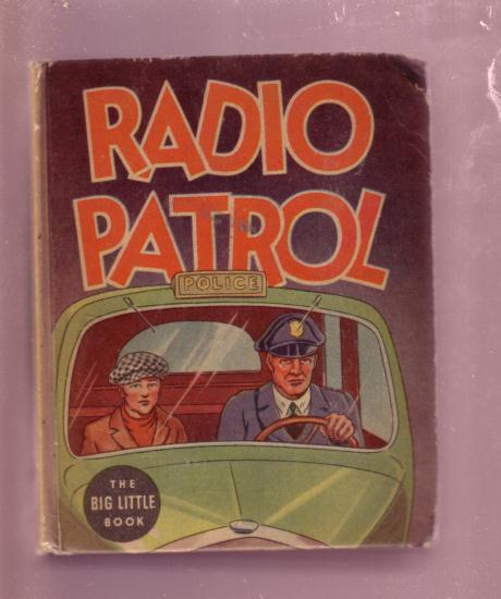 RADIO PATROL-EDDIE SULLIVAN CHARLIE SCHMIDT #1142 BLB- FN