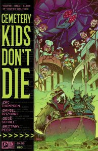 Cemetery Kids Don't Die #3A VF/NM ; Oni