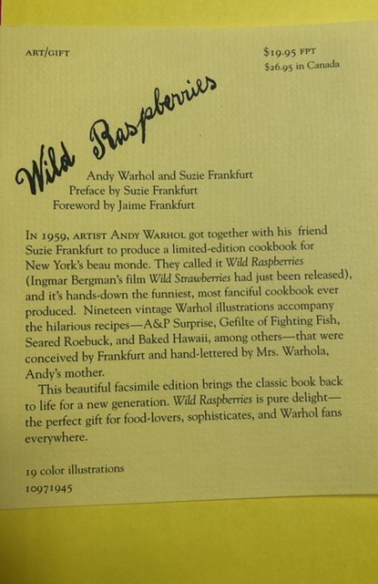 Wild Raspberries by Andy Warhol,Susie Frankfurt,