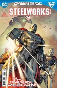 Steelworks (2023) #2 NM Clay Mann Cover