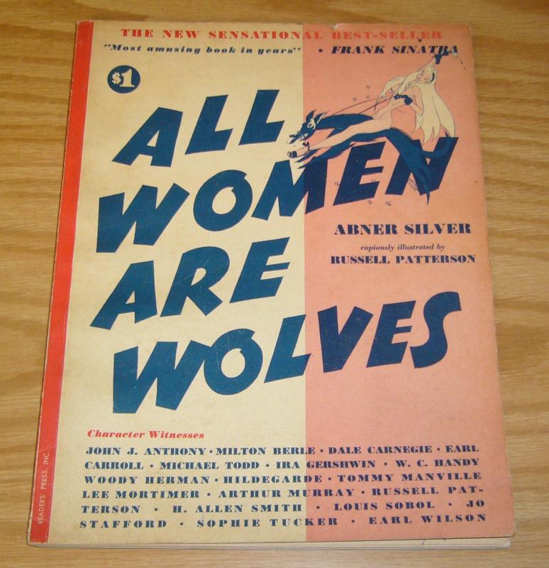 All Women Are Wolves SC FN- abner silver - russell patterson - 1945 book