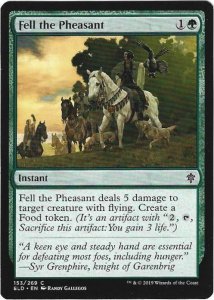 Magic the Gathering: Throne of Eldraine - Fell the Pheasant