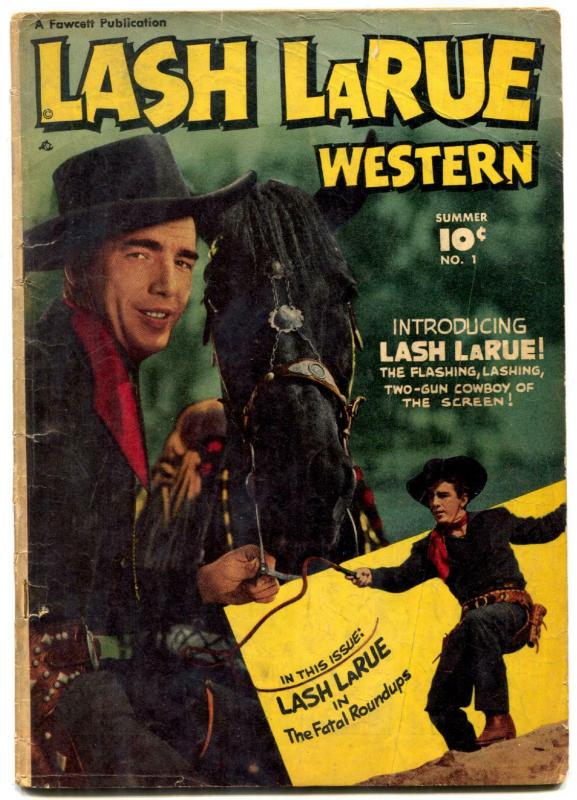 Lash LaRue Western #1 1949- first issue Fawcett Golden Age VG