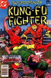 Richard Dragon, Kung-Fu Fighter #18 VG ; DC | low grade comic Bronze Tiger Last 