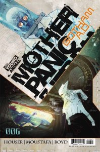 Mother Panic: Gotham A.D. (2018) #6 NM  Tommy Lee Edwards DC Young Animal