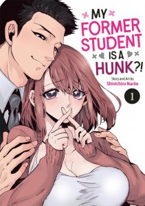 My Former Student Is a Hunk?! Vol. 1 Seven Seas Entertainment Comic Book 2025