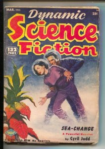 PULP:  Dynamic Science Fiction 3/1953--The Possessed-Arthur C. Clarke-James...