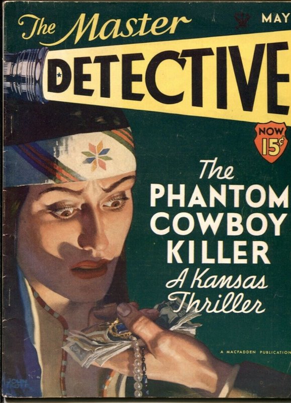 Master Detective Magazine May 1934- Phantom Cowboy Killer