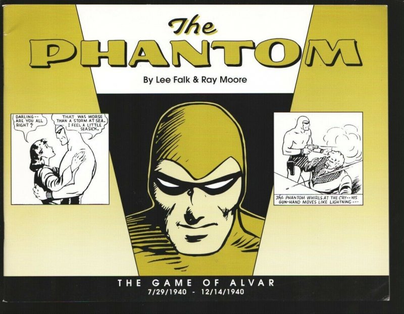 Phantom: The Game of Alvar 1999-Reprints comic strip that originally ran 7/29...