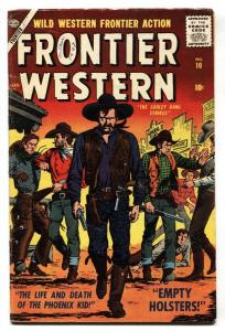 FRONTIER WESTERN #10-SID CHECK-SEVERIN-1957-ATLAS VG