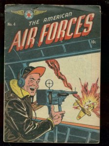 AMERICAN AIR FORCES #4 1945-PATRIOTIC WW II ERA COMIC  VG