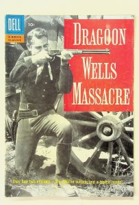 Four Color #815 - Dragoon Wells Massacre (1957, Dell) - Good+