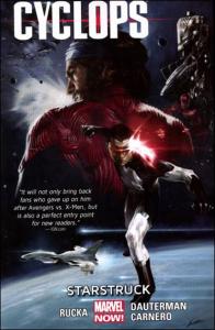 Cyclops (3rd Series) TPB #1 VF/NM ; Marvel | Starstruck Greg Rucka