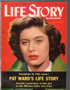 Life Story Magazine #2 1954-Fawcett-Pat ward-Mickey Jelke-vice-unique-VF-