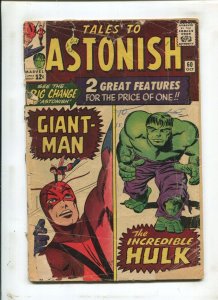 TALES TO ASTONISH #60  (1.5) GIANT MAN & HULK!! 1963