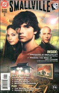 Smallville: The Comic 1-A  VF/NM