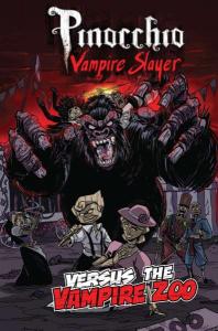 Pinocchio Vampire Slayer Versus the Vampire Zoo   #1, NM + (Stock photo)