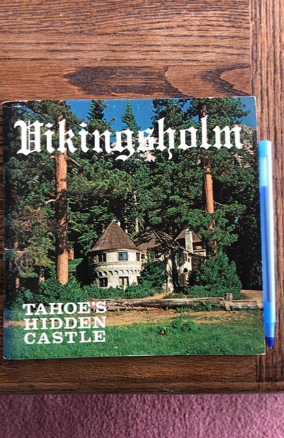 Vikinghom-Tahoe’s Hidden Castle,36p,1981