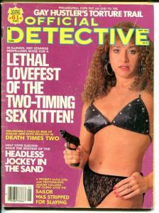 Official Detective Magazine May 1991-Lethal Love Fest  Two-Timing Sex Kitten