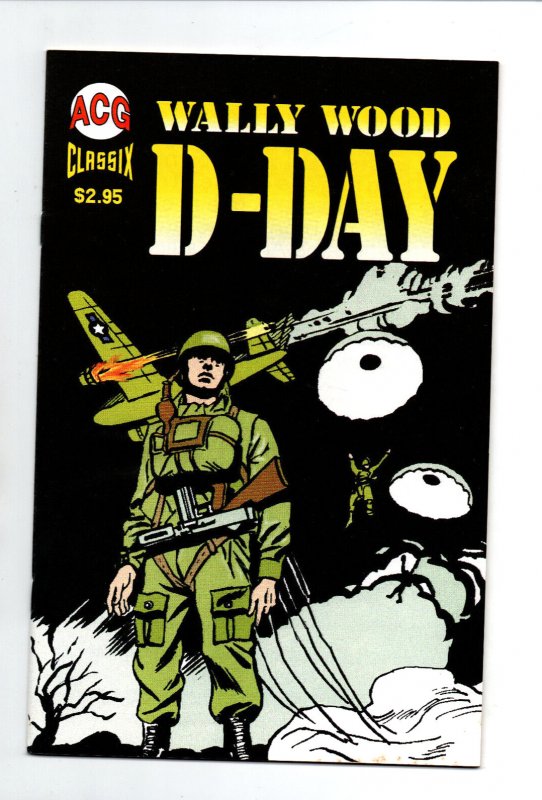 D-Day #1 - Wally Wood - War - ACG - 2000 - NM